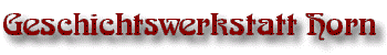 geschichtswerkstatt horn